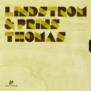Lindstrøm & Prins Thomas